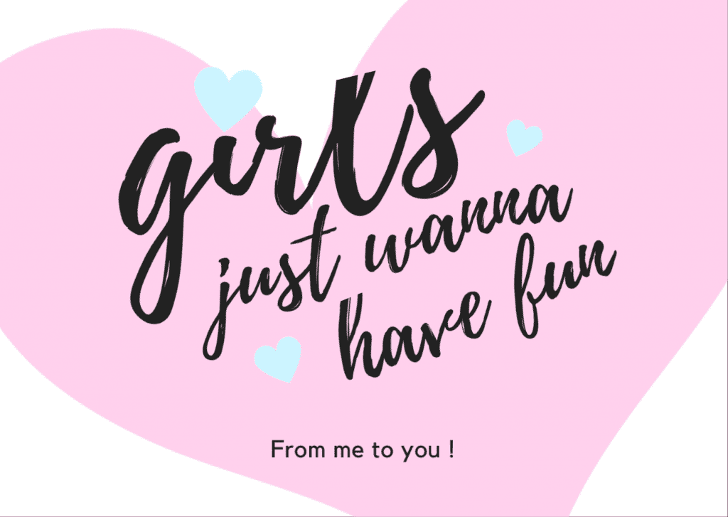 Girls Just Wanna Have Fun Gift Card